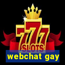 webchat gay